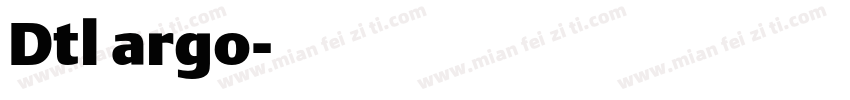 Dtl argo字体转换